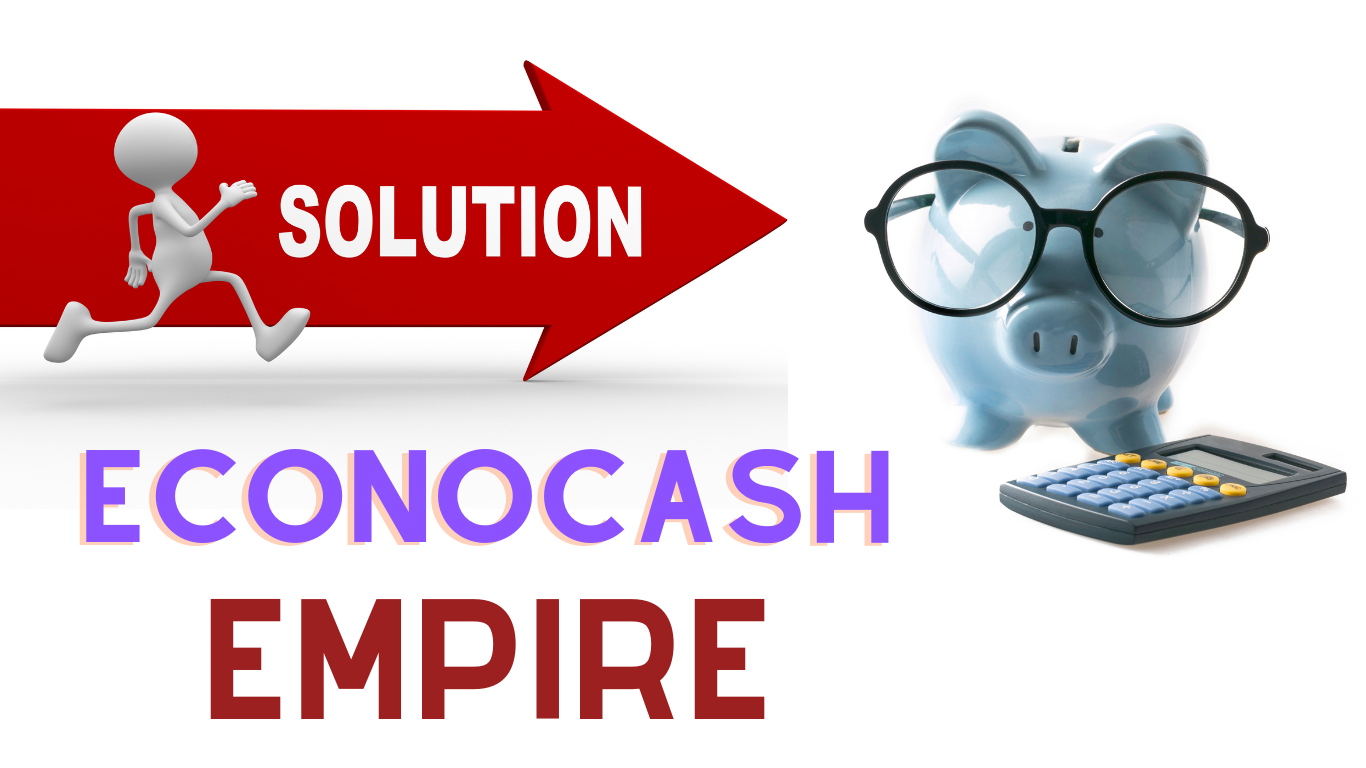 Econo-Cash Empire
